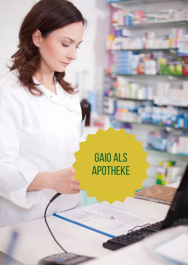 GAIO als Apotheke